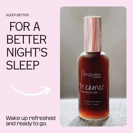Dreamer: Magnesium Oil
